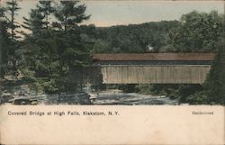 Covered Bridge at High Falls Kiskatom, NY Postcard Postcard 