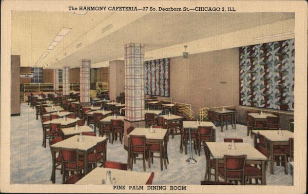 Pine Palm Dining Room, Harmony Cafeteria Chicago Illinois
