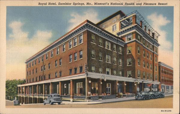 Royal Hotel Excelsior Springs Missouri