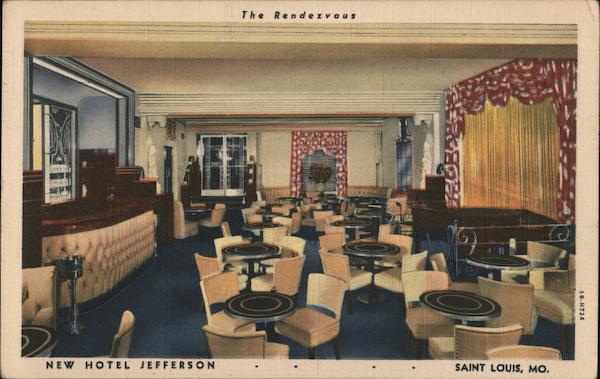 The Rendezvous, New Hotel Jefferson St. Louis Missouri