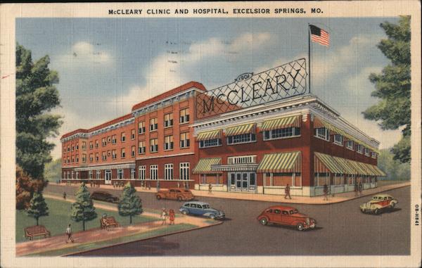 McCleary Clinic and Hospital Excelsior Springs Missouri