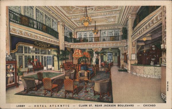 Hotel Atlantic Clark St. Near JAckson Boulevard Chicago Illinois