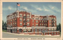 Snapp Hotel Excelsior Springs, MO Postcard Postcard Postcard