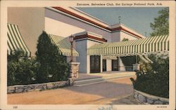 Entrance, Belvedere Club Hot Springs National Park, AR Postcard Postcard Postcard