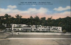 Jack Tar Court Hotel Hot Springs National Park, AR Postcard Postcard Postcard