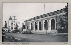 Post Office Oroville, CA Postcard Postcard Postcard