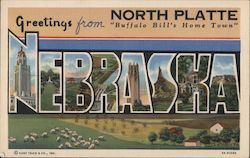 Greetings from Buffalo Bill's Home Town North Platte, NE Postcard Postcard Postcard