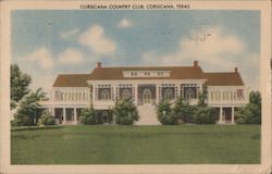 Corsicana Country Club Texas Postcard Postcard Postcard