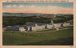 Hershey Industrial Junior-Senior High School and Hotel Hershey Pennsylvania Postcard Postcard Postcard