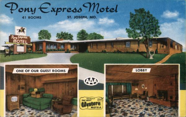 Pony Express Motel St. Joseph Missouri