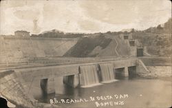 B & R Canal & Delta Dam Postcard