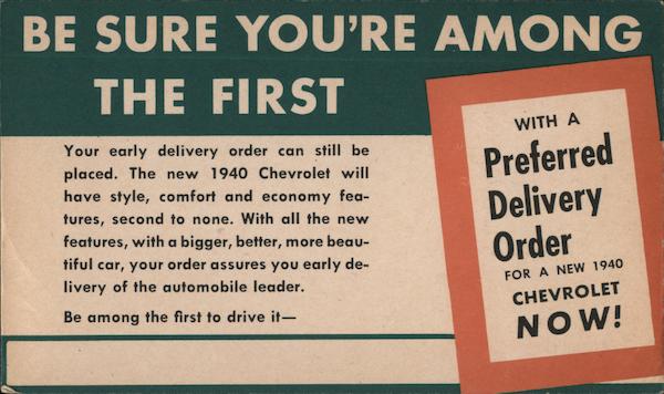 1940 Chevrolet - Be Sure You're Among The First Advertising