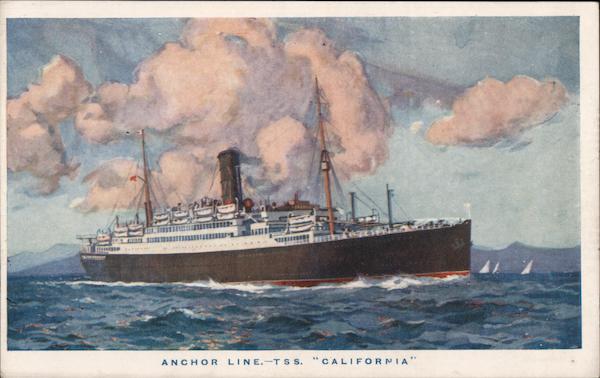 Anchor Line - T. S. S., California Cruise Ships