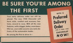 1940 Chevrolet - Be Sure You're Among The First Postcard