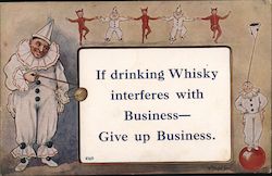 If Drinking Whisky Interferes With Business - Give Up Business Postcard