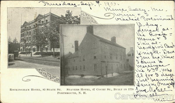 Rockingham Hotel, 83 State St./Stavers Hotel, 47 Court St. Portsmouth New Hampshire