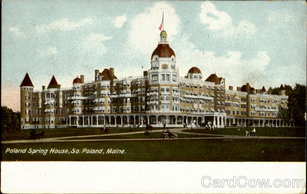 Poland Spring House South Poland Maine