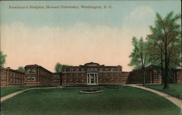 Freedman's Hospital, Howard University Washington District of Columbia