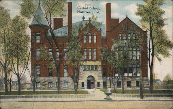 Central School Hammond Indiana