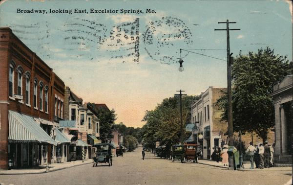 Broadway, Looking East Excelsior Springs Missouri