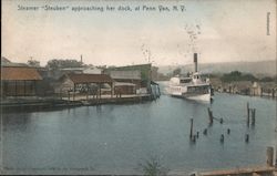 Steamer "Steuban" approaching Her Dock Penn Yan, NY Postcard Postcard Postcard