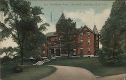 Northfield Seminary, East Hall East Northfield, MA Postcard Postcard Postcard