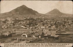 Cuddled snugly in the lee of two picturesque peaks, San Luis Obsipo holds out a promise of prosperity to both Postcard