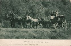 Stagecoach, Traveling in Lake County Lakeport, CA Postcard Postcard Postcard