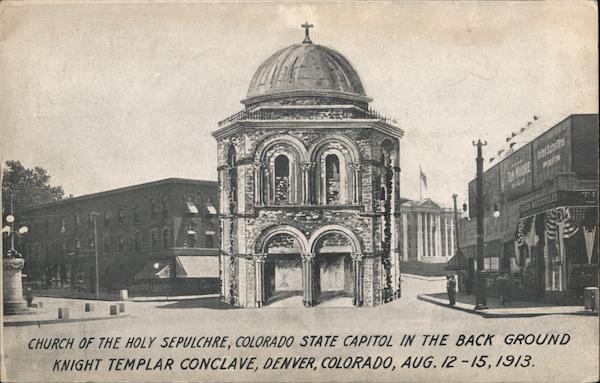 Church of the Holy Sepulchre, Colorado State Capitol In the Back Ground Knight Templar Conclave Denver