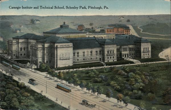 Carnegie Institute and Technical School, Schenley Park Pittsburgh Pennsylvania