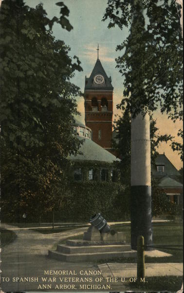 Memorial Canon to Spanish War Veterans of the U of M Ann Arbor Michigan
