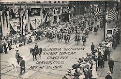 California Delegation Knight Templar Conclave Denver, Colo. Aug. 12-15, 1915 Postcard