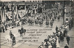 California Delegation Knight Templar Conclave Denver, Colo. Aug. 12-15, 1915 Colorado Postcard Postcard Postcard
