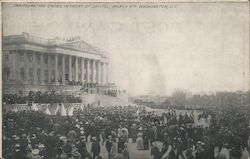 Inauguration Crowd in front of the Capitol - March 4th, 1909 Postcard