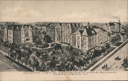GENERAL VIEW OF MISSOURI STATE NORMAL BUILDINGS WARRENSBURG, MO Postcard Postcard Postcard