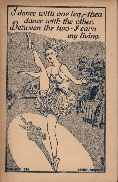 1936 Prostitution: Dancing Girl, Between my legs I earn my living