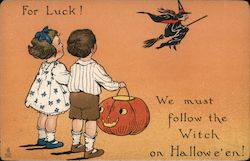 For Luck! We must follow the Witch on Halloween Postcard
