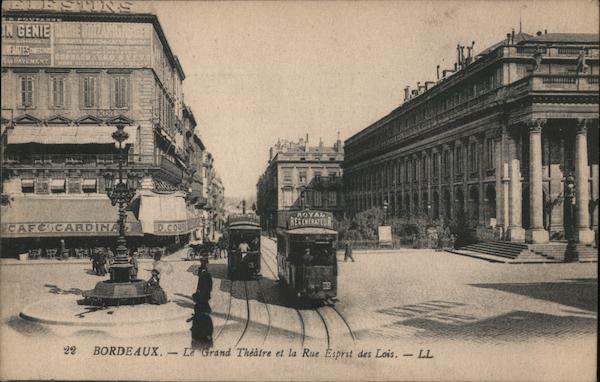 Le Grand Theatre at la Rue Esprit des Lois Bordeaux France