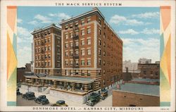 The Mack Service System - Densmore Hotel, Kansas City, Missouri Postcard Postcard Postcard