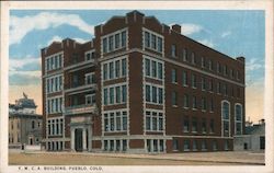 Y.M.C.A. Building, Pueblo, Colo. Colorado Postcard Postcard Postcard