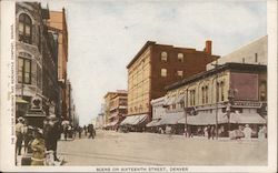 Scene on Sixteenth Street, Denver Colorado Postcard Postcard Postcard