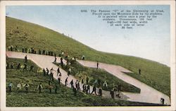 The Famous "U" of the University of Utah. Placed upon the Mountain Side by it students. Postcard