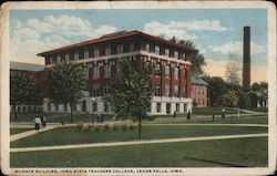 Science Building, Iowa State Teacher's College Cedar Falls, IA Postcard Postcard Postcard