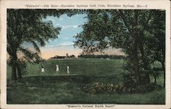 "Falracre" - 9th Hole - Excelsior Springs Golf Club, Excelsior Springs, Mo. Postcard