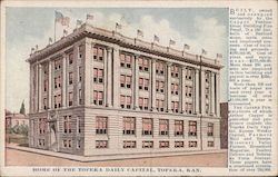 Home of the Topeka Daily Capital, Topeka, Kan. Postcard