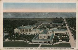 Hotel Ormond, Ormond Beach, Fla. - View from Hydro-Aeroplane, Showing Golf Course and Ocean Postcard