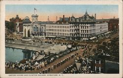 Empire House and Clinton Square Syracuse, NY Postcard Postcard Postcard