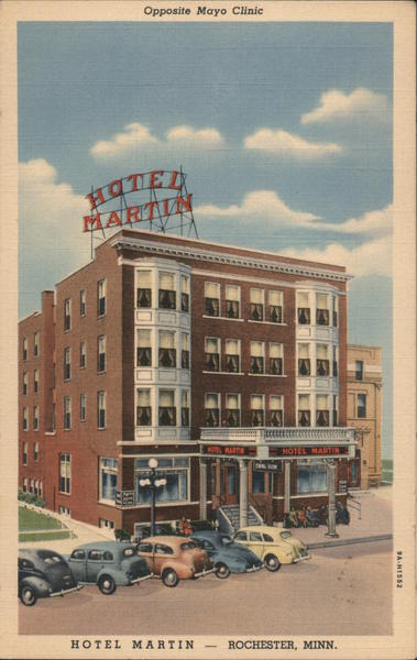 Hotel Martin - Rochester, Minn - Opposite Mayo Clinic Minnesota