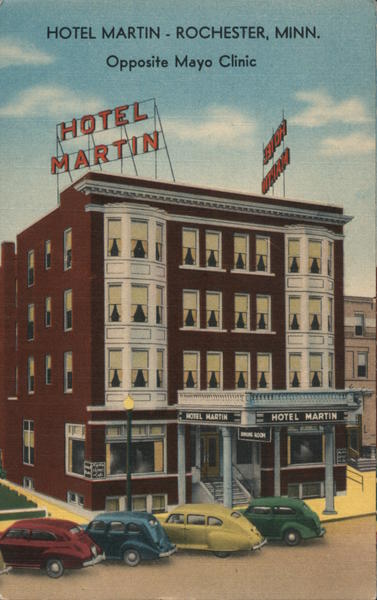 Hotel Martin - Rochester, Minn. Minnesota