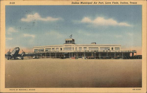 Dallas Municipal Air Port, Love Field Texas